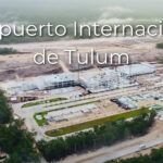Nuevo Aeropuerto de Tulum: Ubicación, Conectividad y Crecimiento