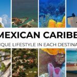 El Caribe Mexicano: elige el estilo de vida ideal para ti